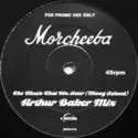 Morcheeba: The Music That We Hear (Moog Island) (Arthur Baker Mix)