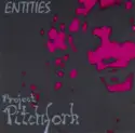 Project Pitchfork: Entities
