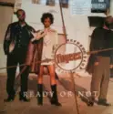Fugees: Ready Or Not