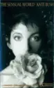 Kate Bush: The Sensual World