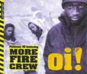 Platinum 45 Featuring More Fire Crew: Oi!