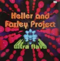 Heller & Farley Project: Ultra Flava