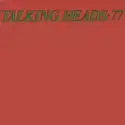 Talking Heads: Talking Heads: 77