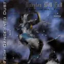 Babylon Will Fall: From Dance Into Dust