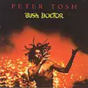 Peter Tosh: Bush Doctor