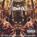 Mudvayne: By The People, For The People