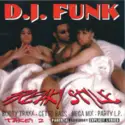 DJ Funk: Freaky Style Take: 2
