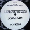 Lightforce: Join Me!