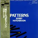 Bobby Hutcherson: Patterns