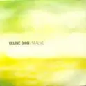 Céline Dion: I'm Alive