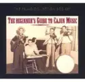 Various: The Beginner's Guide To Cajun Music