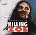 Tomandandy: Killing Zoe (Original Music)