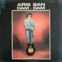 Aris San: Dam-Dam