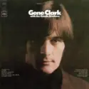 Gene Clark With The Gosdin Brothers: Gene Clark With The Gosdin Brothers