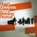 Good Charlotte: Good Morning Revival