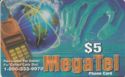 Megatel 5$