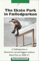 The Skate Park in Faelledparken