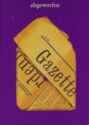 Abgeworfen Gazette