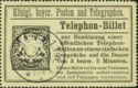 Königl. bayer. Posten und Telegraphen. - Telephon-Billet