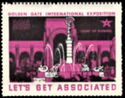 Golden Gate International Exposition Lets get Associated 105