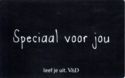 Speciaal voo jou