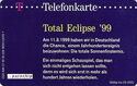 Total Eclipse '99 (Sonnenfinsternis) (Wechselbildkarte)