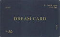 Dream Card 50