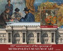 150th Anniversary of the Metropolitan Museum of Art