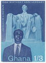 Kwame Nkrumah (1909-1972), President; Lincoln Memorial