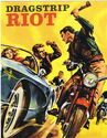 Dragstrip Riot