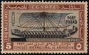 "Port Fouad" Overprint - Ship of Hatshepsut