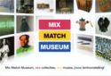MIX MATCH MUSEUM