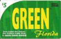 GREEN Florida 5 $ - DSA