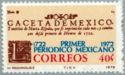 250th Anniversary of Publication of "Gaceta De Mexico"