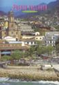 Puerto Vallarta. Cathedral of Virgin of Guadalupe in Downtow