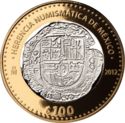 100 Pesos (Moneda virreinal, 8 reales, 1608, inicial F, tipo macuquino)