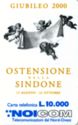 Giubileo 2000 - Ostensione della Sindone