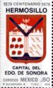 The 100th Anniversary of Hermosillo, Sonora