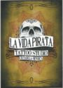 La Vida Pirata - Tattoo Studio