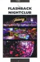 The History - Flashback Nightclub