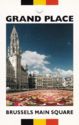 Grand Place - Brussels Main Square
