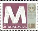 100th Anniversary of the Metric System in Yugoslavia