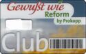 Gewu脽t wie Reform by Prokopp