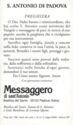 "Anthony of Padua", Padova, Il Messaggero di S. Antonio - Padova (IT), Veneto - Saints (M)