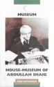 House-Museum Of Abdullah Shaig