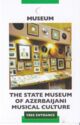 The State Museum Of Azerbaijani Musical Culture