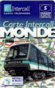 Carte Monde - Métro automatique