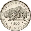 500 Lire (100th anniversary Bank of Italy)