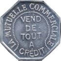 1 Franc (Calais (Pas-de-Calais) – La Mutuelle Commerciale. No date)