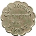 30 Centimes (Vienne (Isère) – Café Joubert / P.Dupuy Succ.. No date)